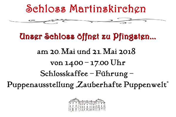 Schloss Martinskirchen Pfingsten geöffnet